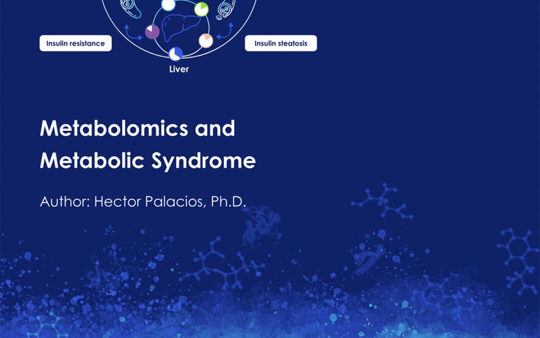 Metabolomics and Metabolic Syndrome